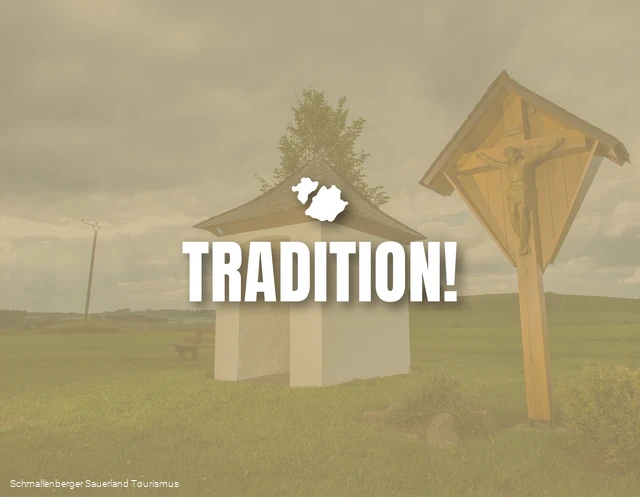 Glaube und Tradition im Sauerland